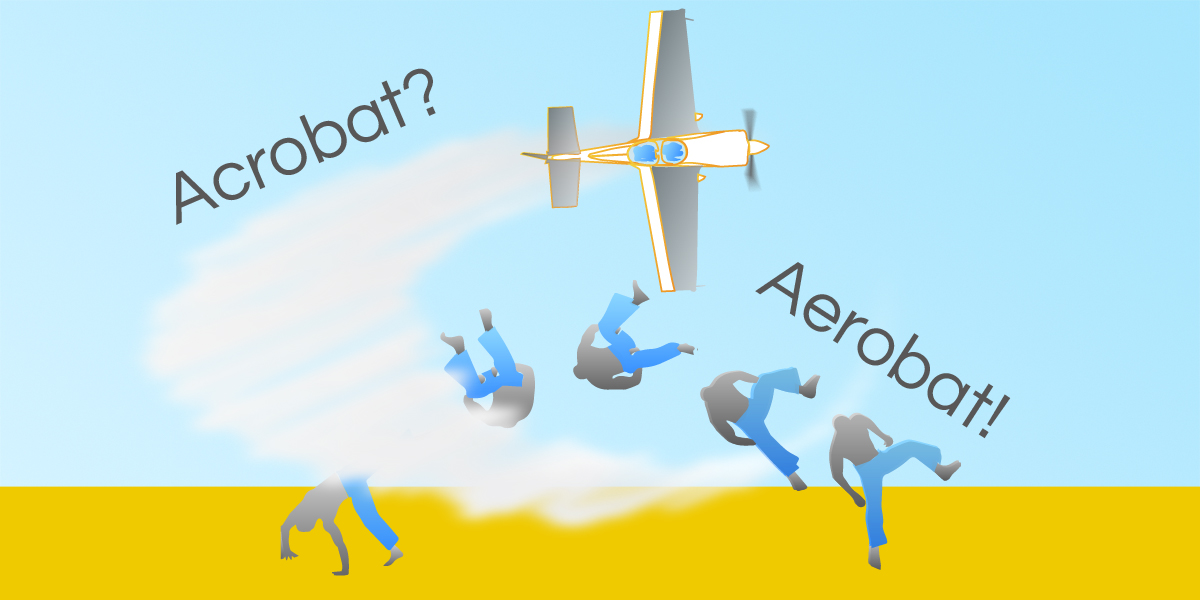 acrobatics and aerobatics